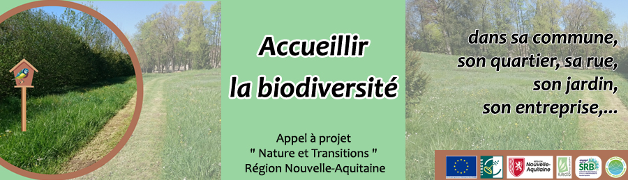 Appel à projet Nature et Transitions de la Région Nouvelle-Aquitaine