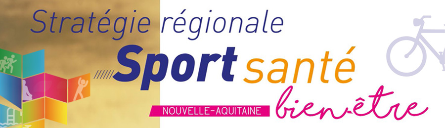 Le développement de la stratégie Sport Santé Bien-Être
