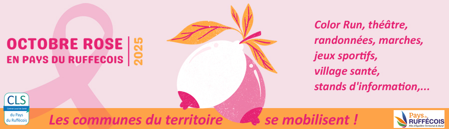 OCTOBRE ROSE 2025 EN PAYS DU RUFFÉCOIS